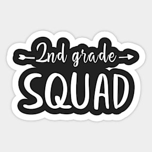 2nd Grade Squad Teachers & Students Back To School First Day Sticker